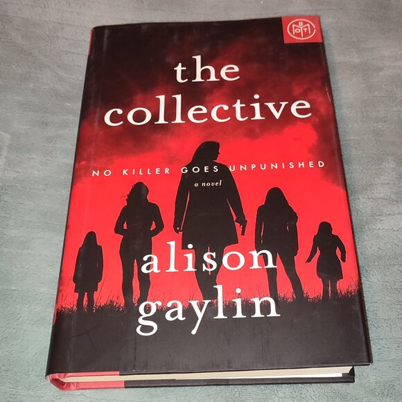 Book The Collective Alison Gaylin No Killer Goes Unpublished Bestseller BOTM - Picture 1 of 7